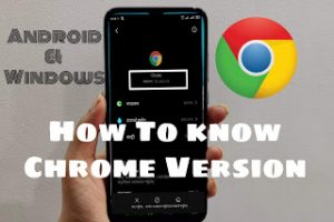 How To Know Chrome Version