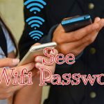 Wifi-Password-Show | How-To-See-Connected-Wifi-Password