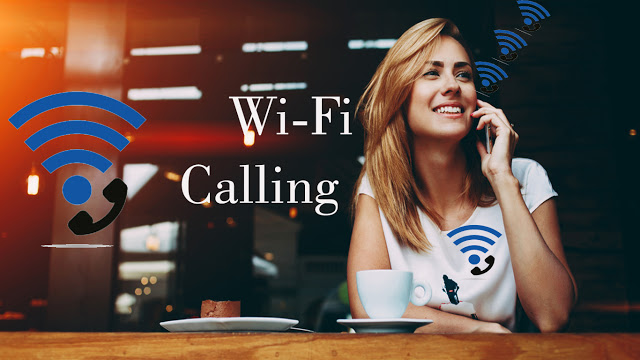 what is wifi calling | what does wifi calling mean